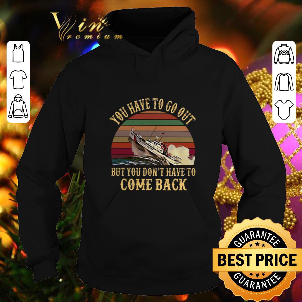 Original Cruise you have to go out you don t have to come back vintage shirt 4 - Original Cruise you have to go out you don't have to come back vintage shirt