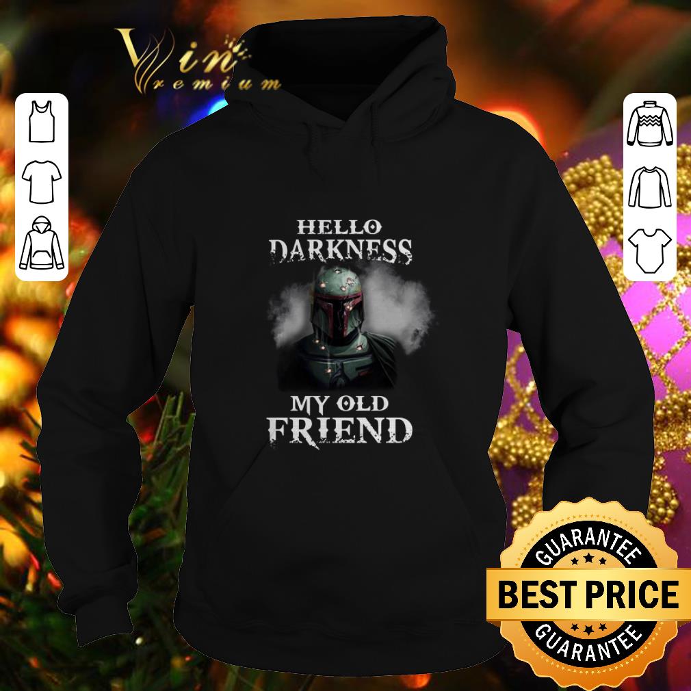 Original The Mandalorian hello darkness my old friends Boba Fett shirt 4 - Original The Mandalorian hello darkness my old friends Boba Fett shirt