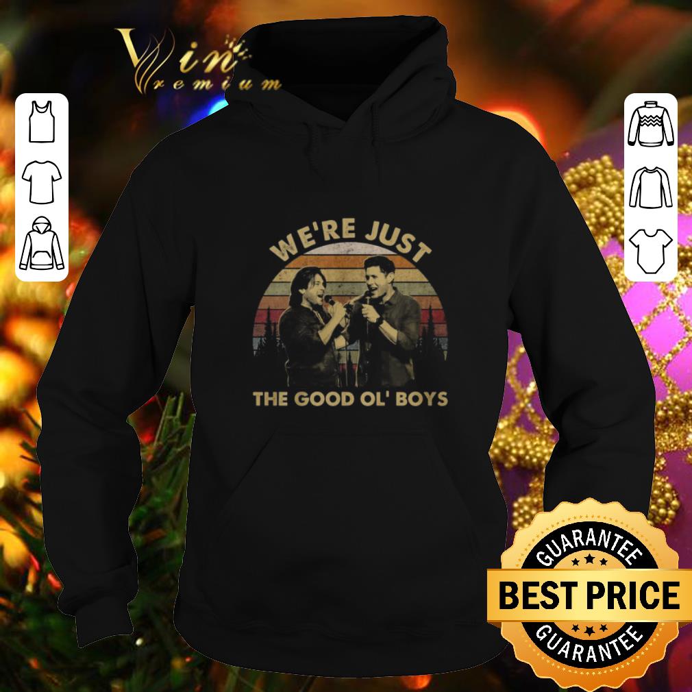 Top Sam and Dean Winchester singing we re just the good Ol Boys shirt 4 - Top Sam and Dean Winchester singing we're just the good Ol' Boys shirt