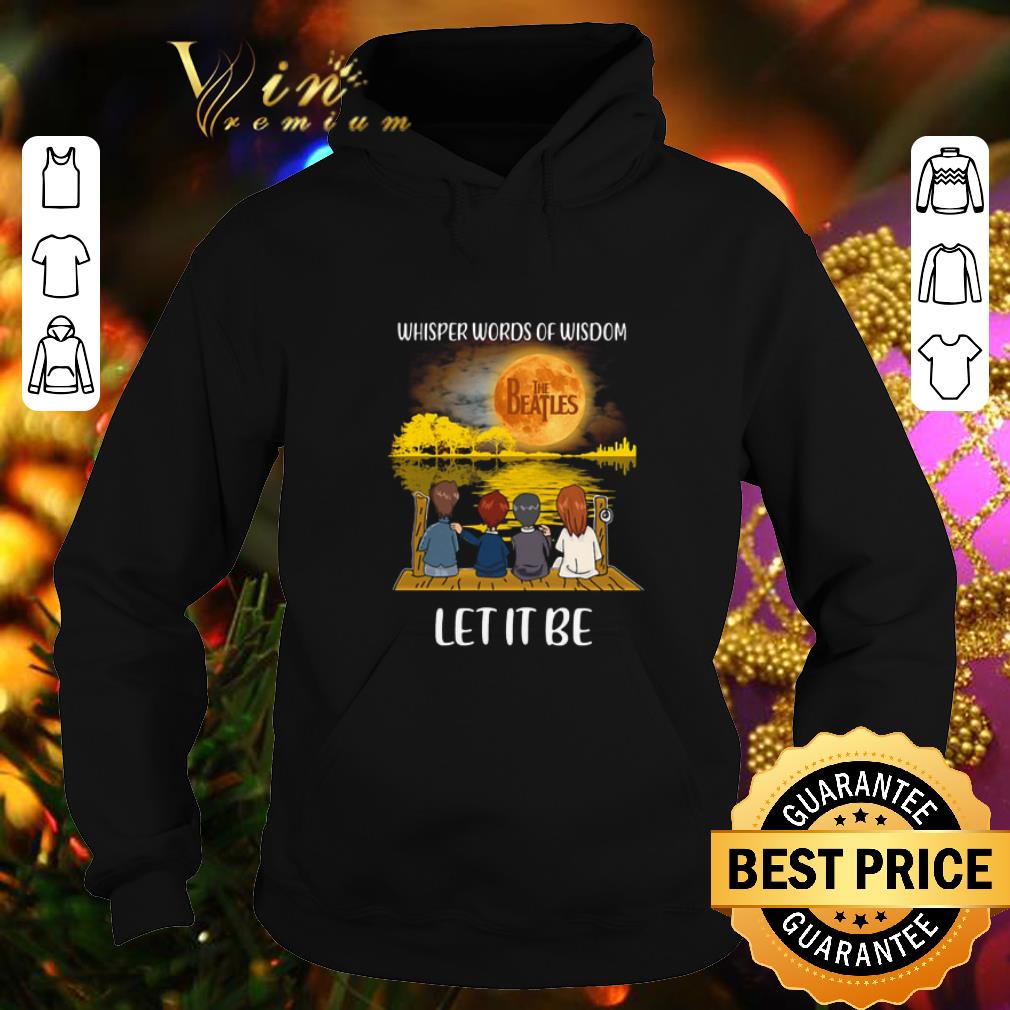 Top Whisper words of Wisdom The Beatles Let it be moon guitar lake shirt Top Whisper words of Wisdom The Beatles Let it be moon guitar lake shirt 4 - Top Whisper words of Wisdom The Beatles Let it be moon guitar lake shirt