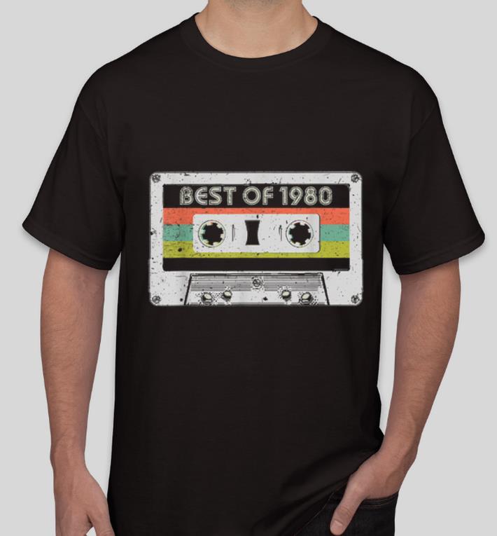 Awesome Best Of 1980 40th Birthday Vintage Cassette shirt 4 - Awesome Best Of 1980 40th Birthday Vintage Cassette shirt