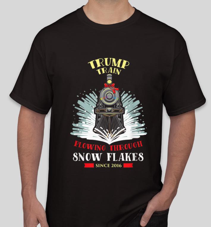Top Trump Train Flowing Through Snow Flakes Since 2016 shirt 4 - Top Trump Train Flowing Through Snow Flakes Since 2016 shirt