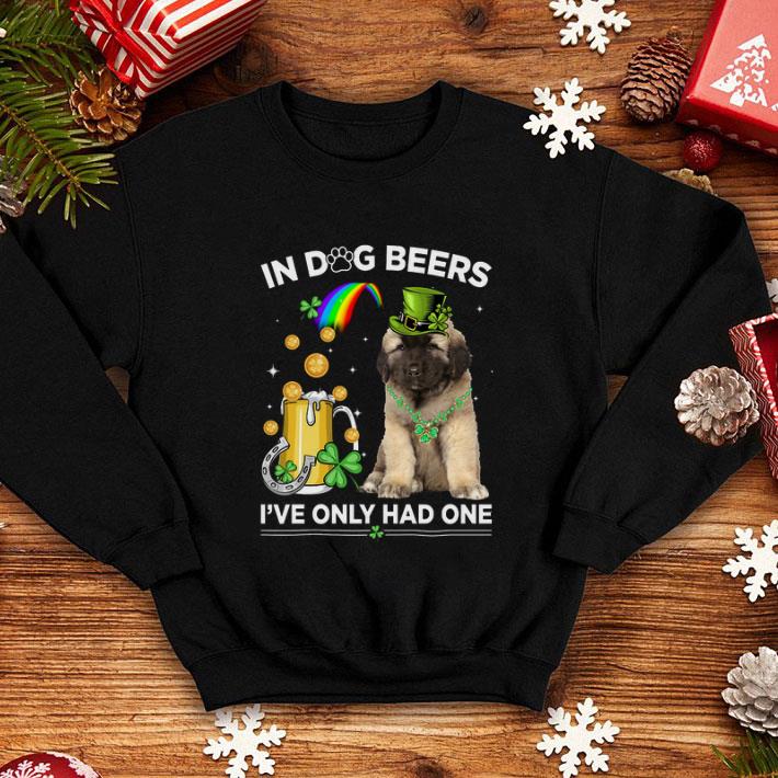 Hot Caucasian Shepherd in dog beers i ve only had one St Patrick day shirt 4 - Hot Caucasian Shepherd in dog beers i've only had one St Patrick day shirt