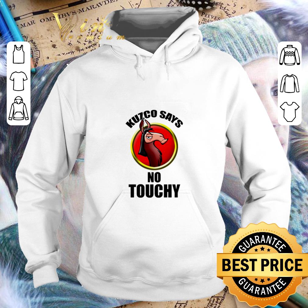 Original Disney Kuzco Says No Touchy shirt 4 - Original Disney Kuzco Says No Touchy shirt