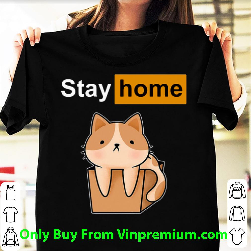 Original Cat Stay Home shirt