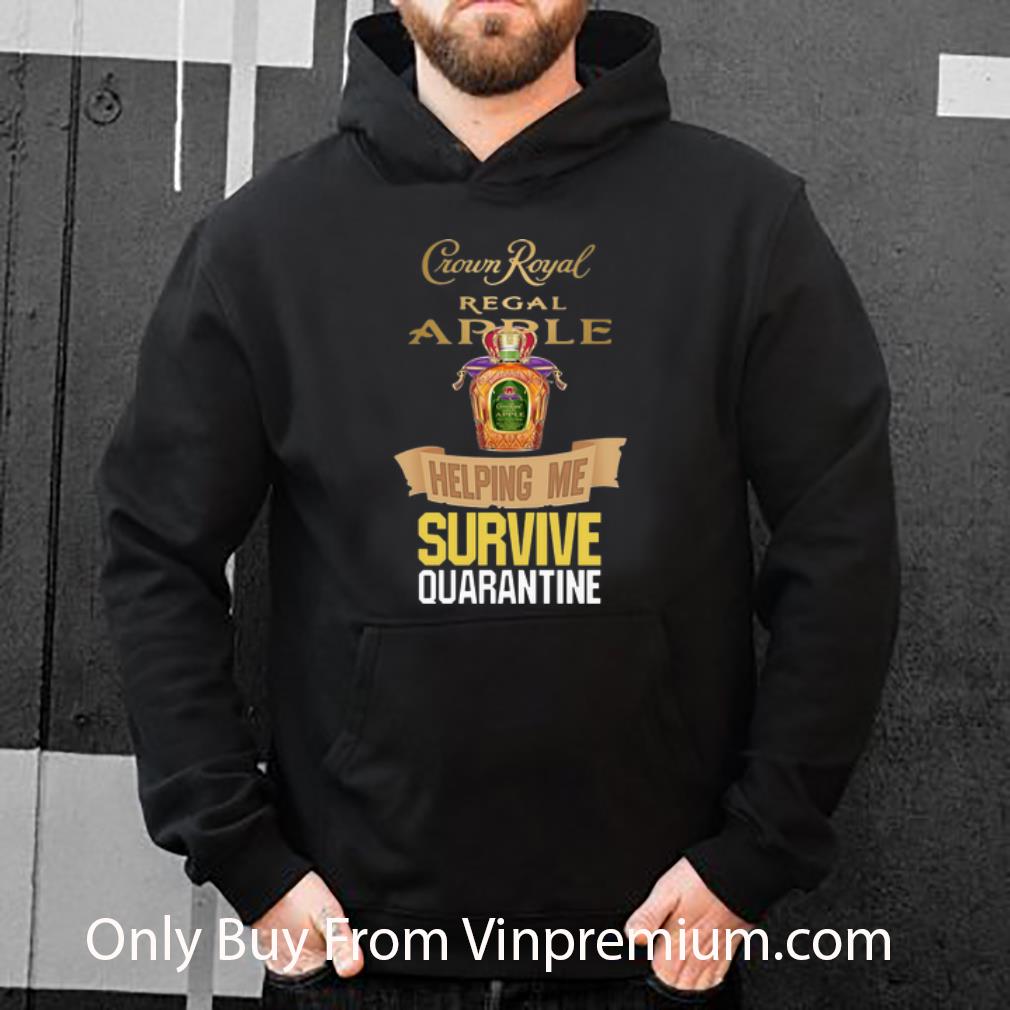 38ce3e43 top crown royal regal apple helping me survive quarantine covid 19 shirt 4 - Top Crown Royal Regal Apple Helping Me Survive Quarantine Covid-19 shirt