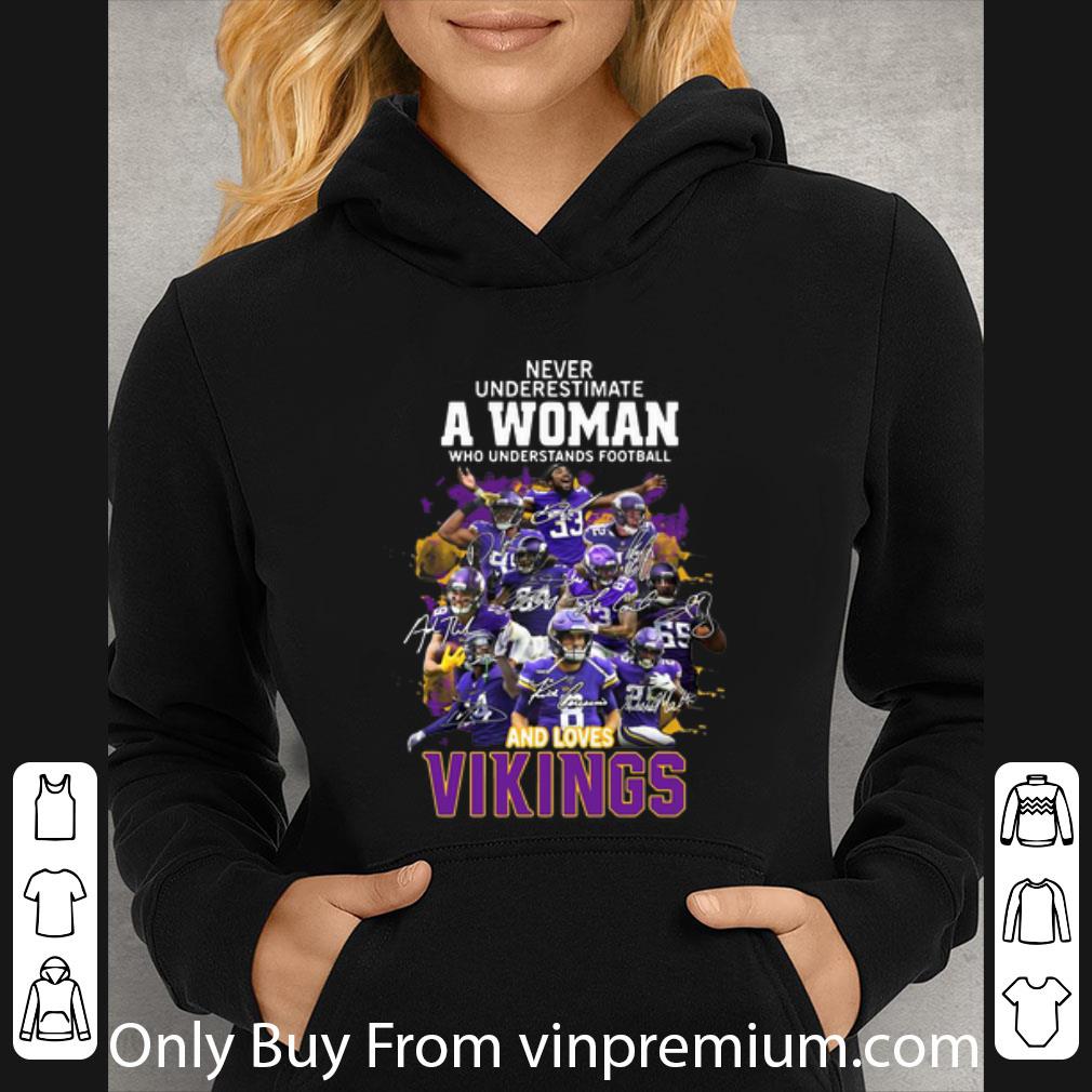 41a6b5a5 hot never underestimate a woman who understands football and loves vikings shirt 4 - Hot Never Underestimate A Woman Who Understands Football And Loves Vikings shirt