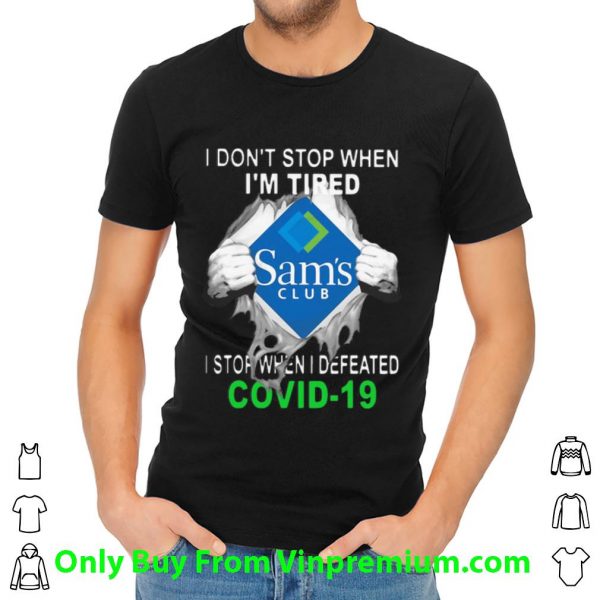 Sam's Club Blood Inside I Stop When I Defeated Covid-19 Shirt