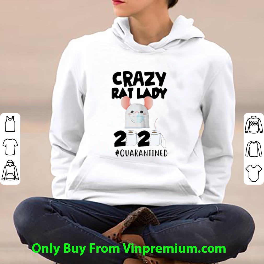 75920a45 original crazy rat lady 2020 quarantined covid 19 shirt 4 - Original Crazy Rat Lady 2020 #Quarantined Covid-19 shirt