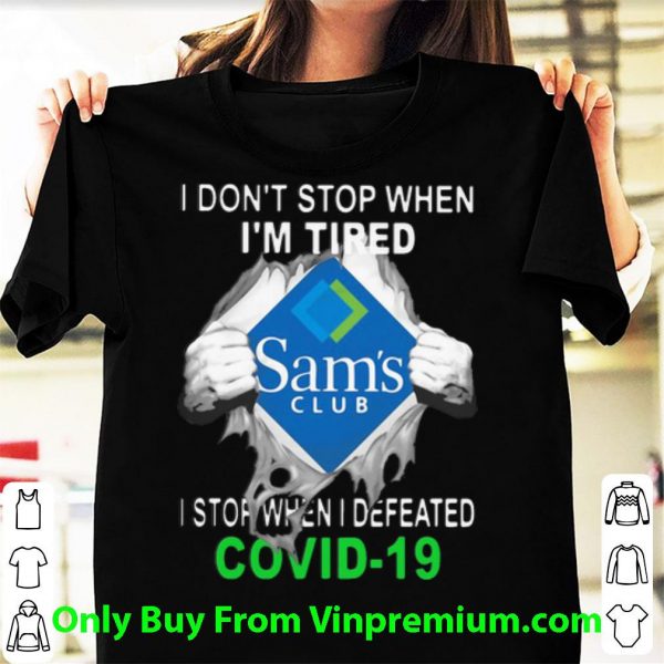 Sam's Club Blood Inside I Stop When I Defeated Covid-19 Shirt
