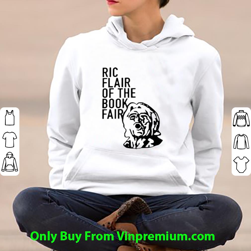 9103a16c nice shirtric flair ric flair of the book fair shirt 4 - Nice Shirtric Flair Ric Flair Of The Book Fair shirt