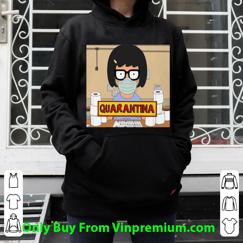 Hot Bob s Burgers Tina Quarantina Mask shirt 4 - Hot Bob's Burgers Tina Quarantina Mask shirt