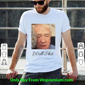 Original Leslie Jordan Well Shit shirt 1