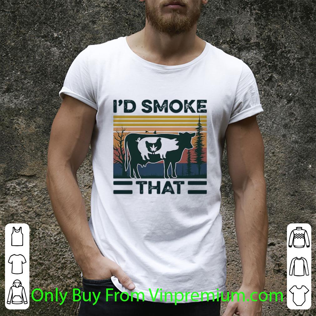 Top Farm Animals I’d Smoke That Vintage shirt