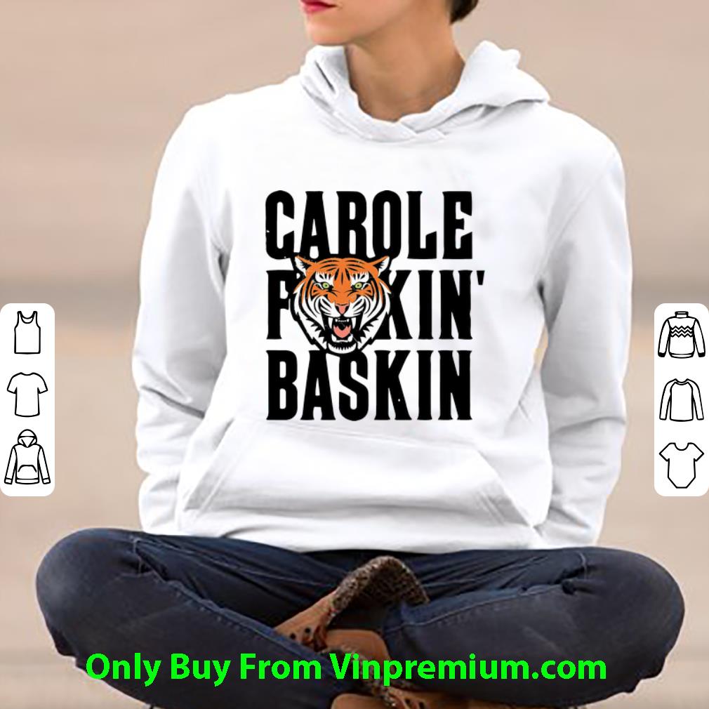 d6939bb4 premium tiger king carole fuckin baskin joe exotic shirt 4 - Premium Tiger King Carole Fuckin’ Baskin Joe Exotic shirt