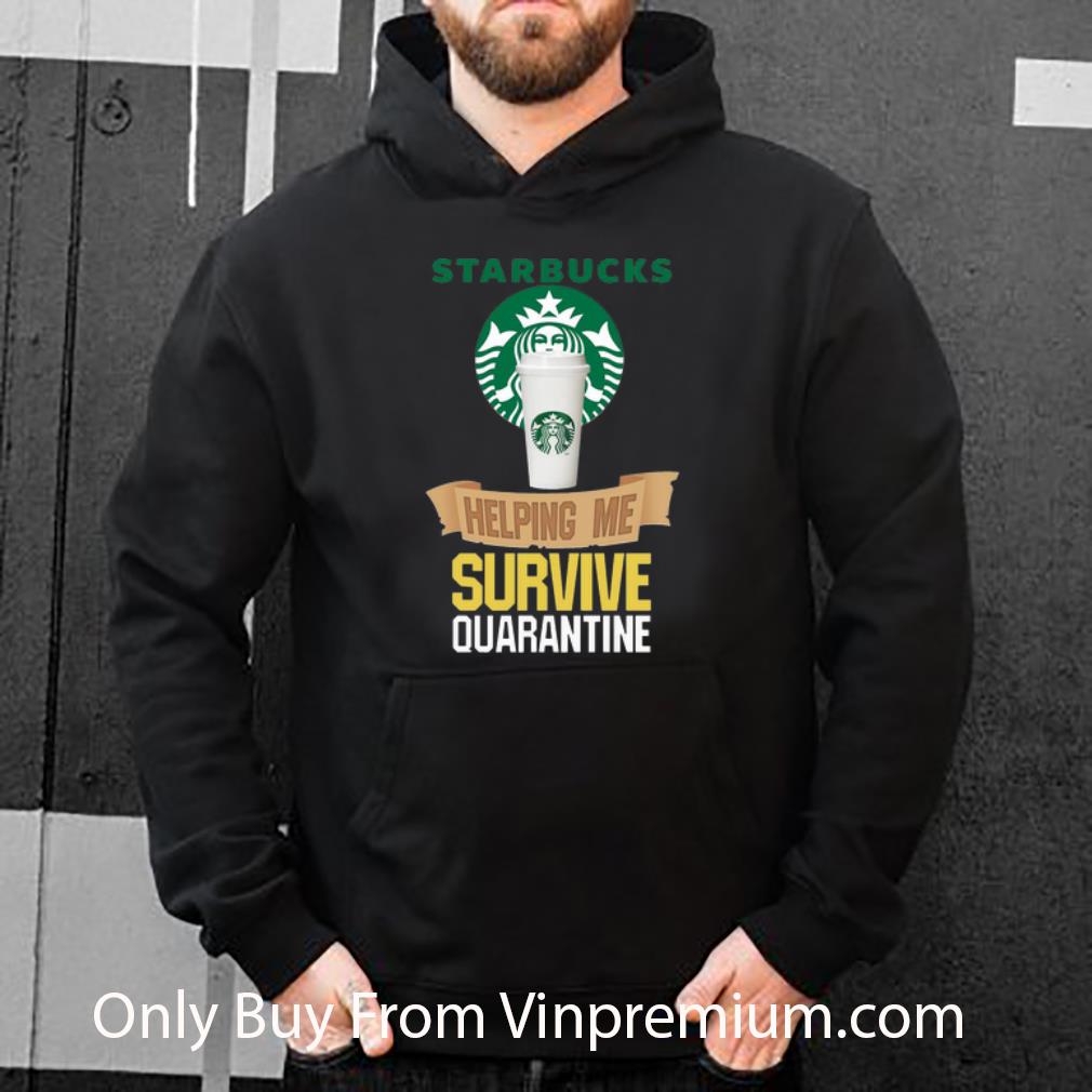 e06eef8a top starbucks helping me survive quarantine covid 19 shirt 4 - Top Starbucks Helping Me Survive Quarantine Covid-19 shirt