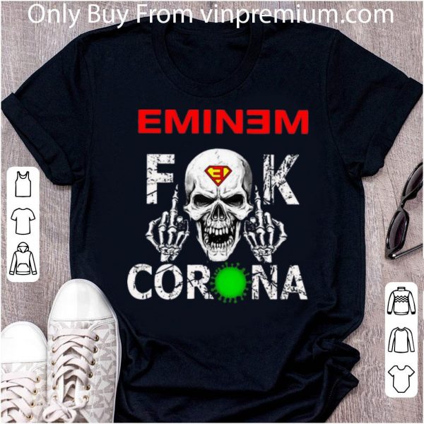 Hot Eminem Skull Fuck Corona shirt