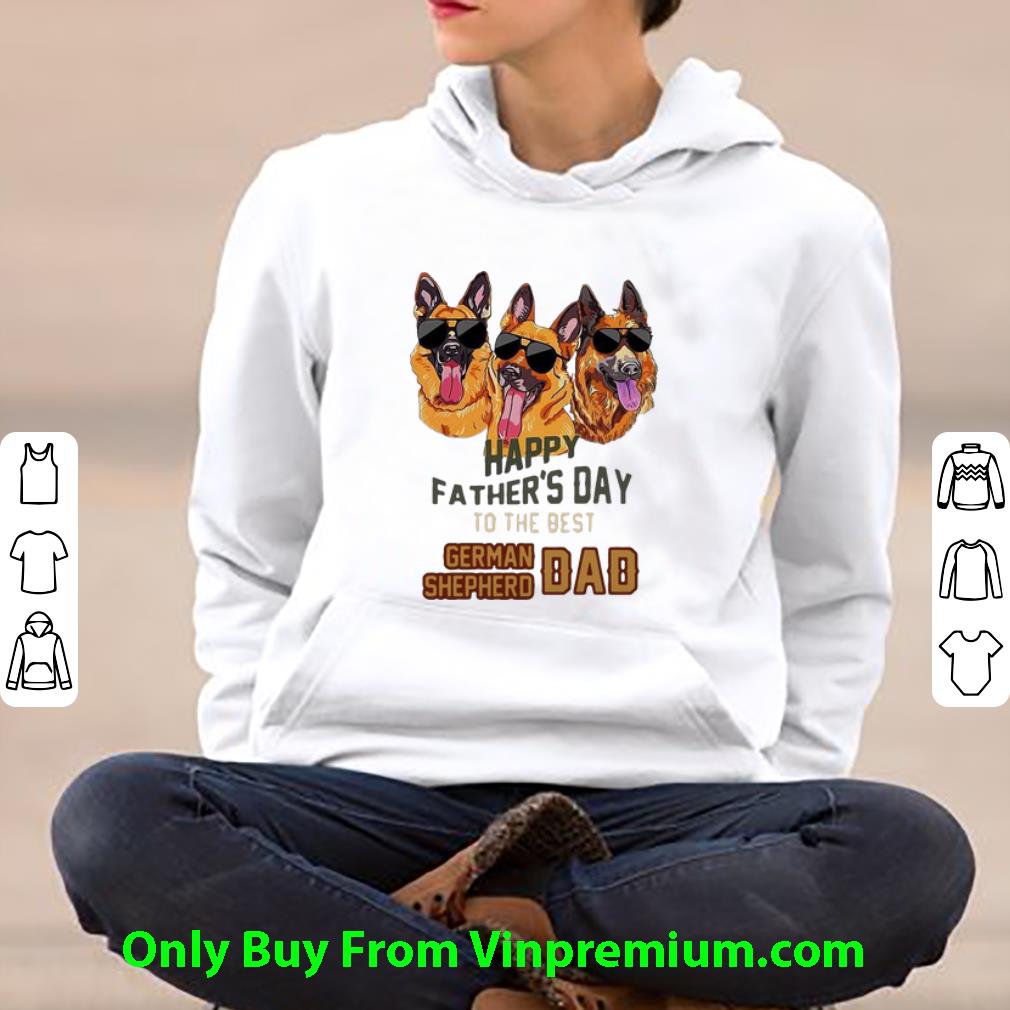 0d944016 top happy father s day to the best german shepherd dad father s day shirt 4 - Top Happy Father’s Day To The Best German Shepherd Dad Father's Day shirt