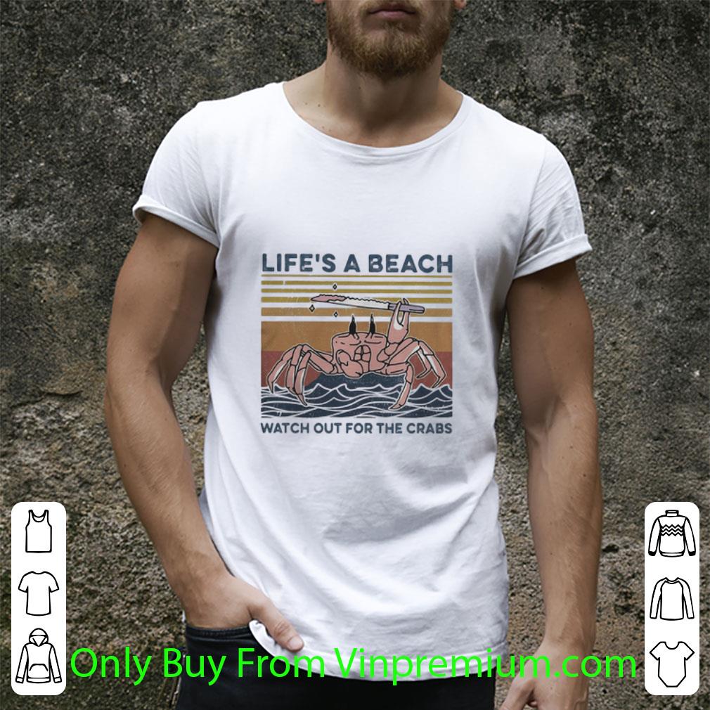 Top Vintage Life’s A Beach Watch Out For The Crabs Ocean shirt