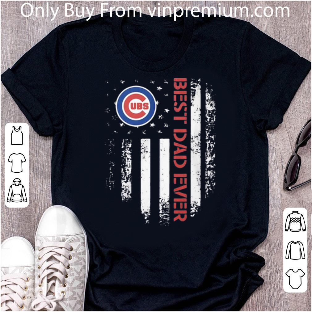 Pretty Chicago Cubs Best Dad Ever American Flag Father's Day shirt