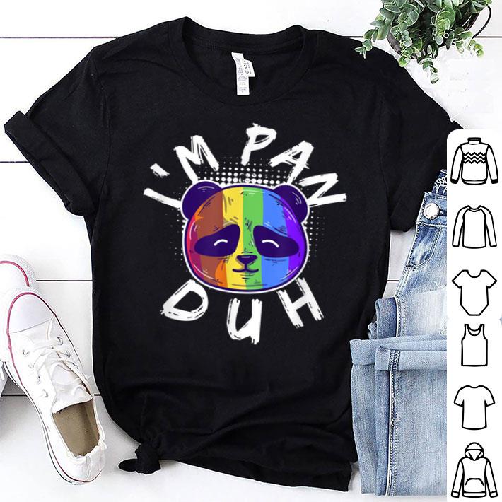 I'm Pan Duh Pansexual Bisexual LGBT Pride Flag Gift Shirt