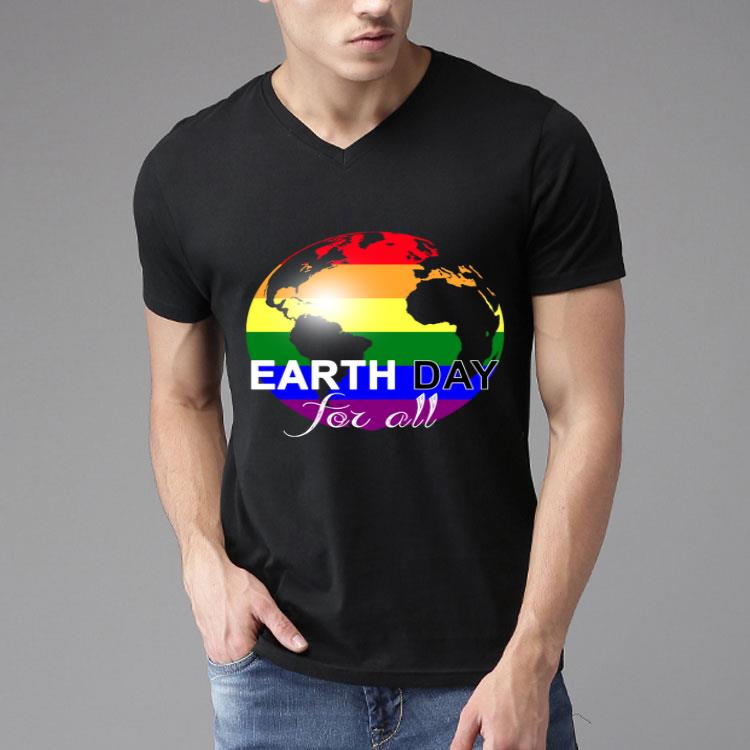 Earth Day for all LGBT Gay Pride Rainbow Shirt