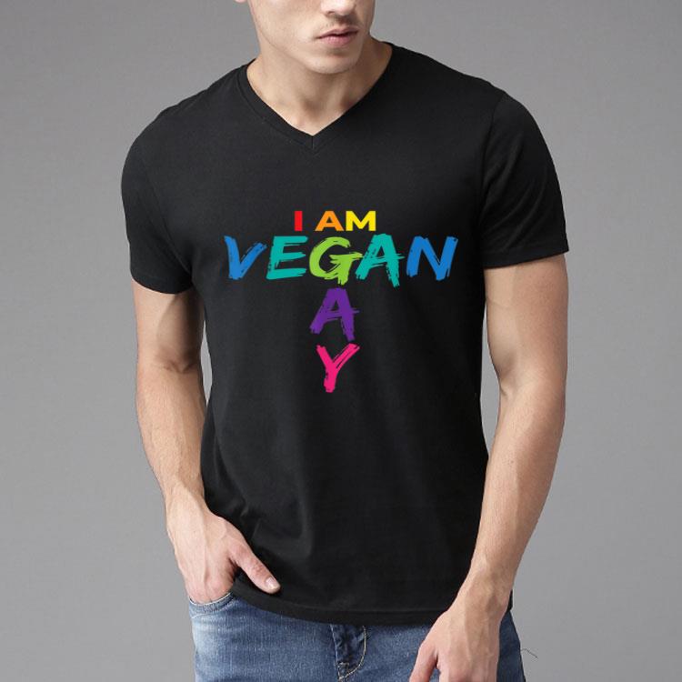 I Am Vegan Gay I Pride Lesbian Gay Tolerance Trans Shirt