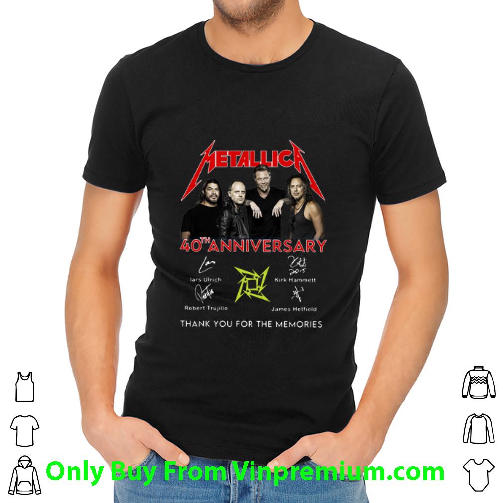 Nice Metallica 40th Anniversary Thank You For The Memories Signatures shirt