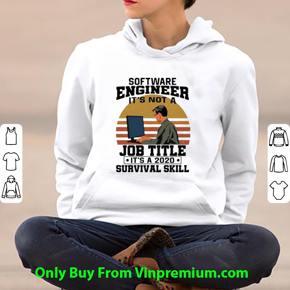 8681f647 official vintage software engineering it s not a job title it s a 2020 survival skill shirt 4 - Official Vintage Software Engineering It’s Not A Job Title It’s A 2020 Survival Skill shirt