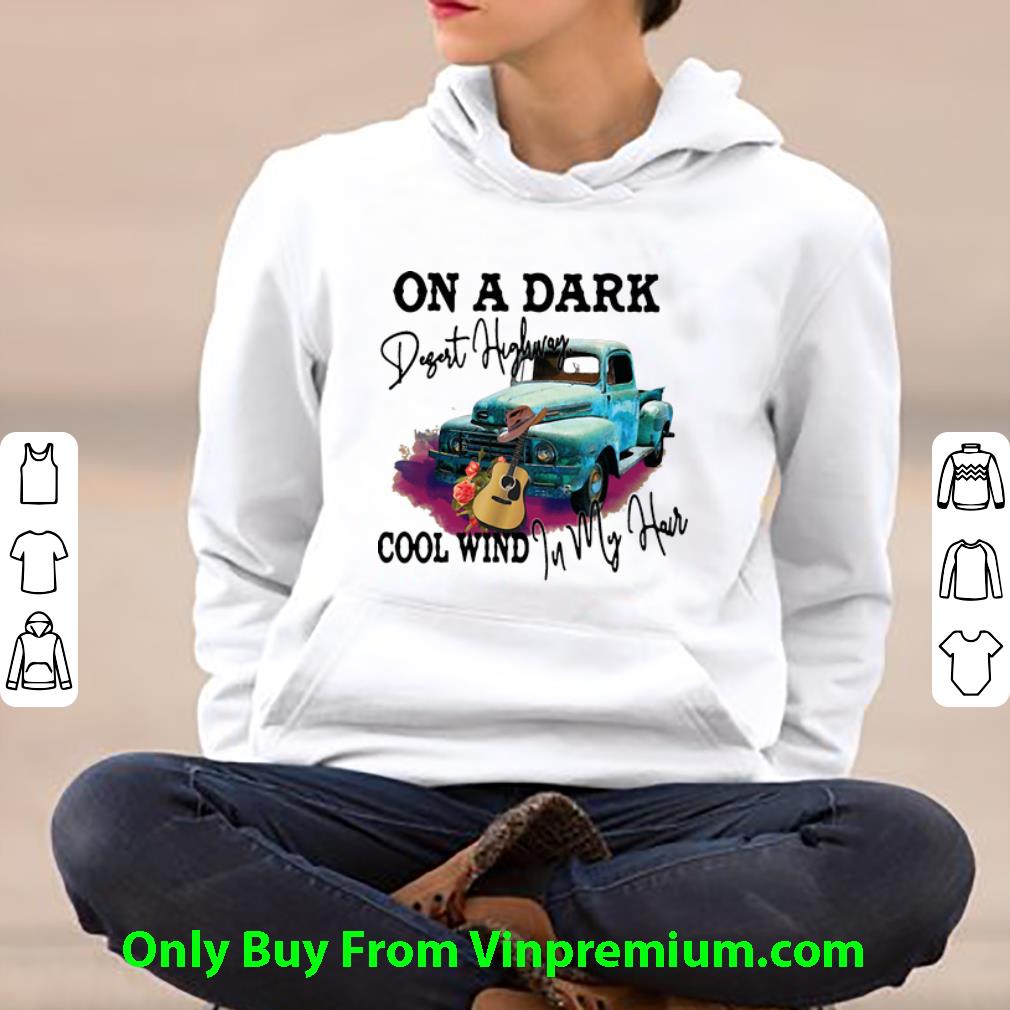 c09a0060 awesome on a dark desert highway cool wind in my hair guitar and hippie car shirt 4 - Awesome On A Dark Desert Highway Cool Wind In My Hair Guitar And Hippie Car shirt