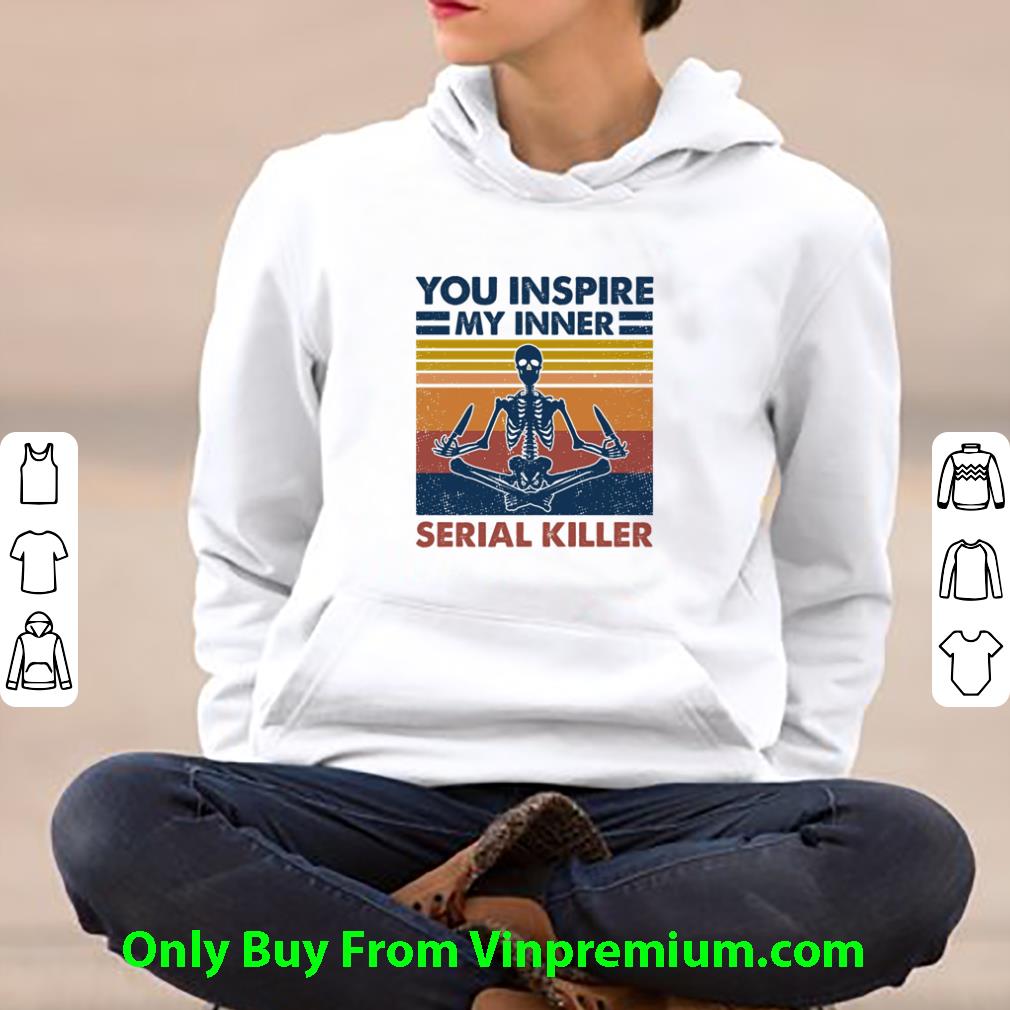 d252db2c awesome vintage yoga skeleton you inspire serial killer shirt 4 - Awesome Vintage Yoga Skeleton You Inspire Serial Killer shirt
