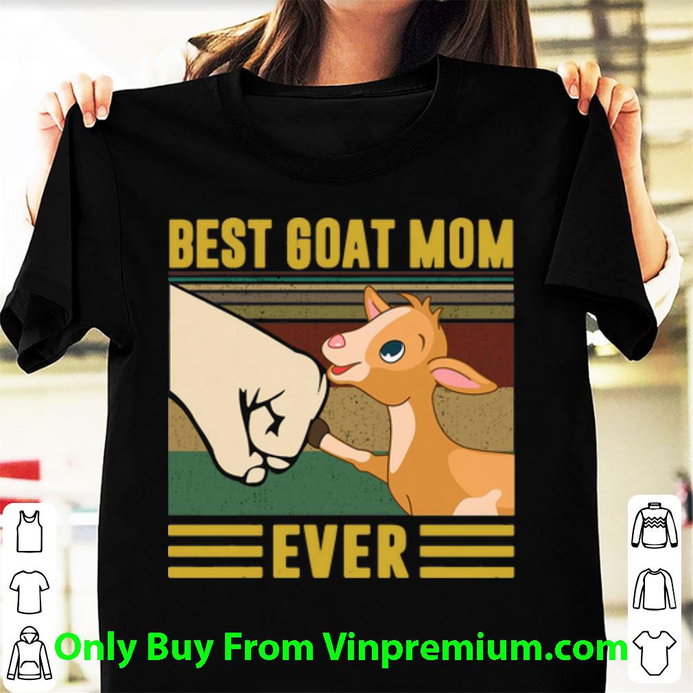 Official Vintage Best Goat Mom Ever shirt