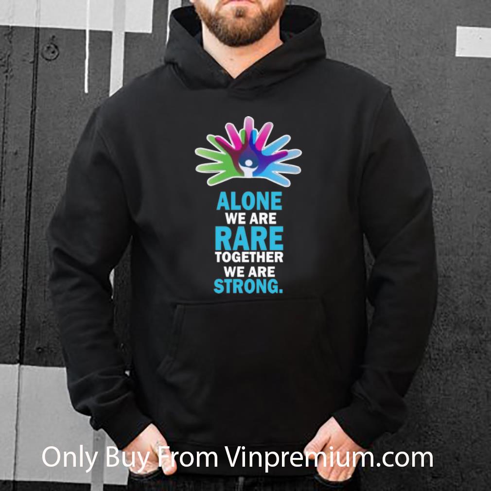 e0e4bfe4 top alone we are rare together we are strong shirt 4 - Top Alone We Are Rare Together We Are Strong shirt