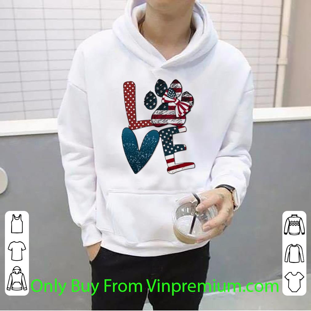 ed1b24cf nice love dog paw american flag independence day shirt 4 - Nice Love Dog Paw American Flag Independence Day shirt