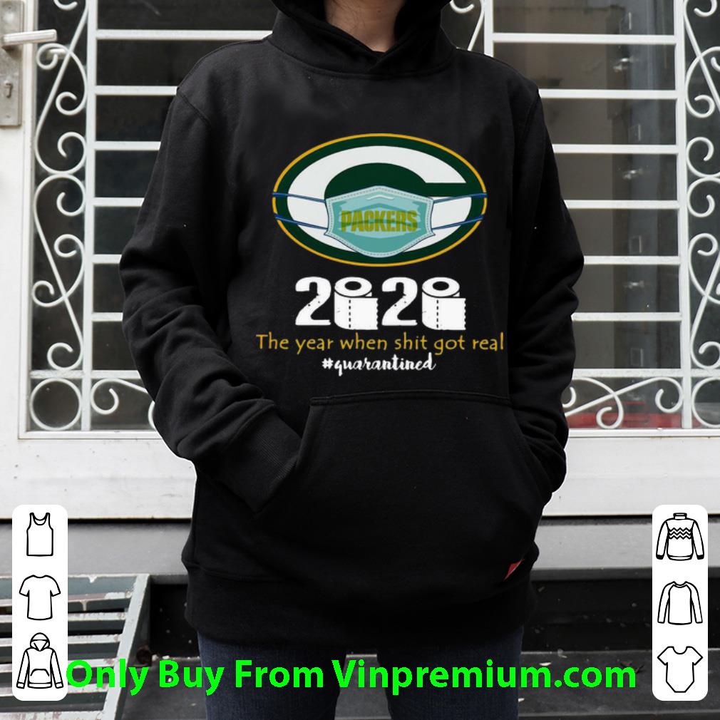 ed384bda premium green bay packers 2020 the year when shit got real quarantined shirt 4 - Premium Green Bay Packers 2020 The Year When Shit Got Real Quarantined shirt