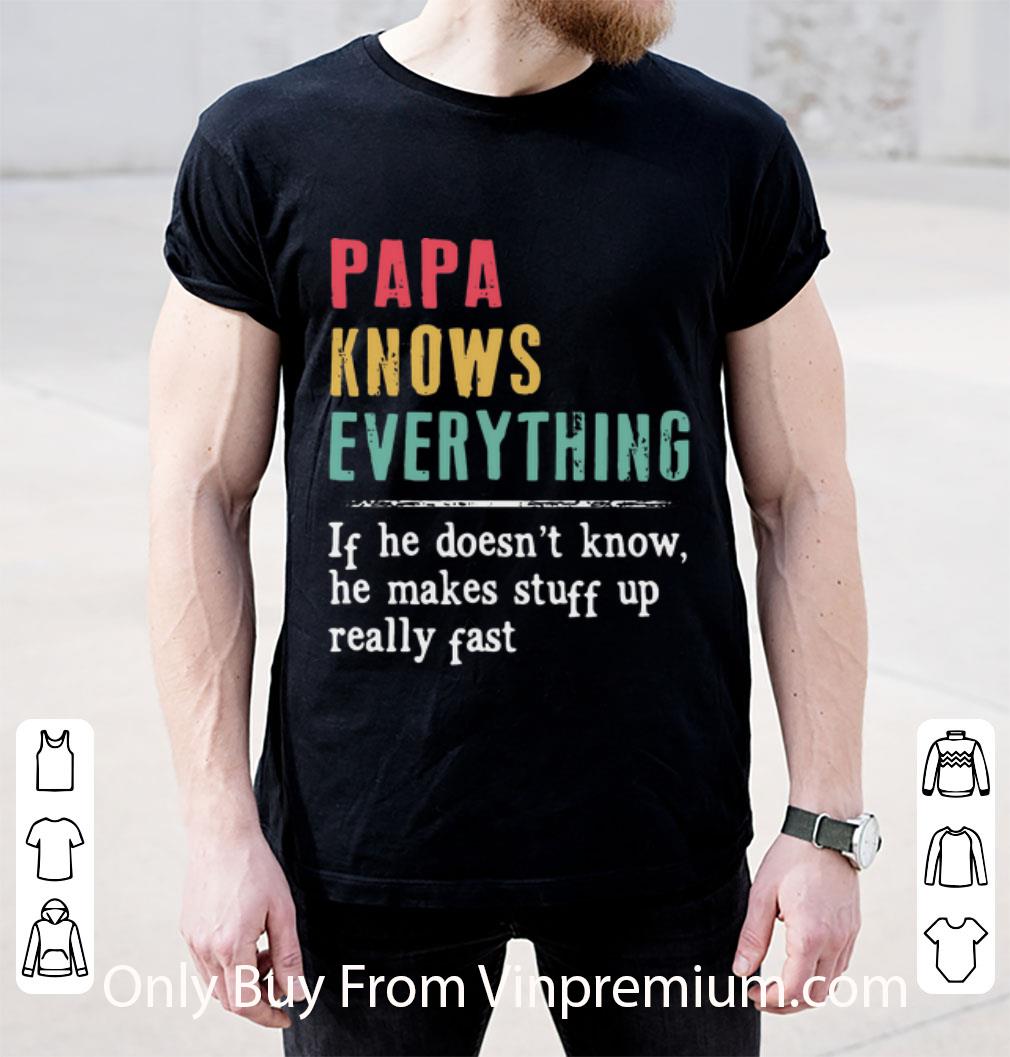 Top Vintage Papa Knows Everything Father's Day shirt