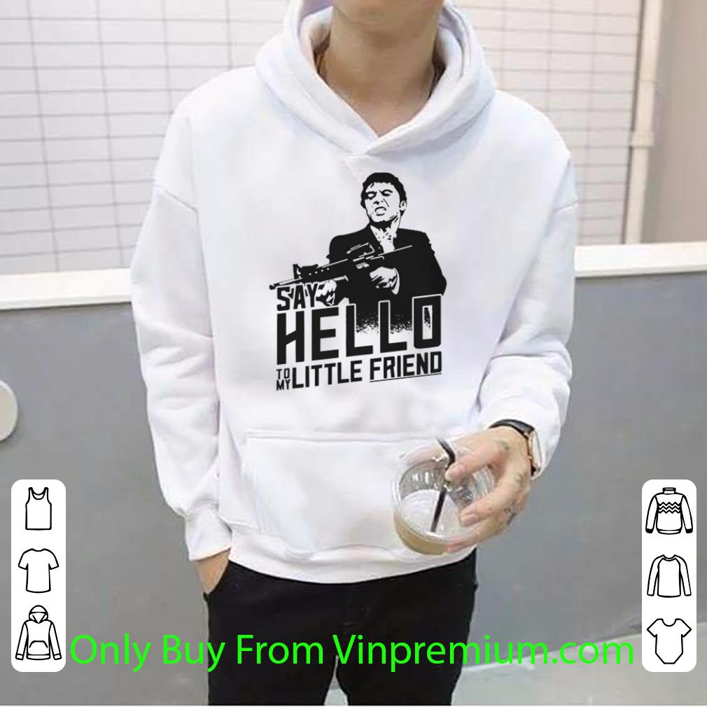 214a8370 hot scarface tony montana say hello to my little friend shirt 4 - Hot Scarface Tony Montana Say Hello To My Little Friend shirt