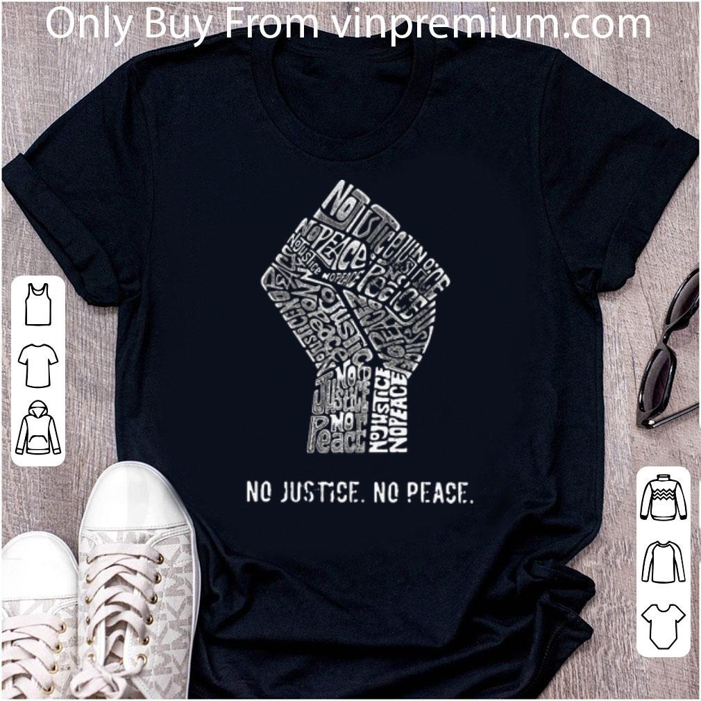 Hot Strong Hand No Justice No Peace shirt