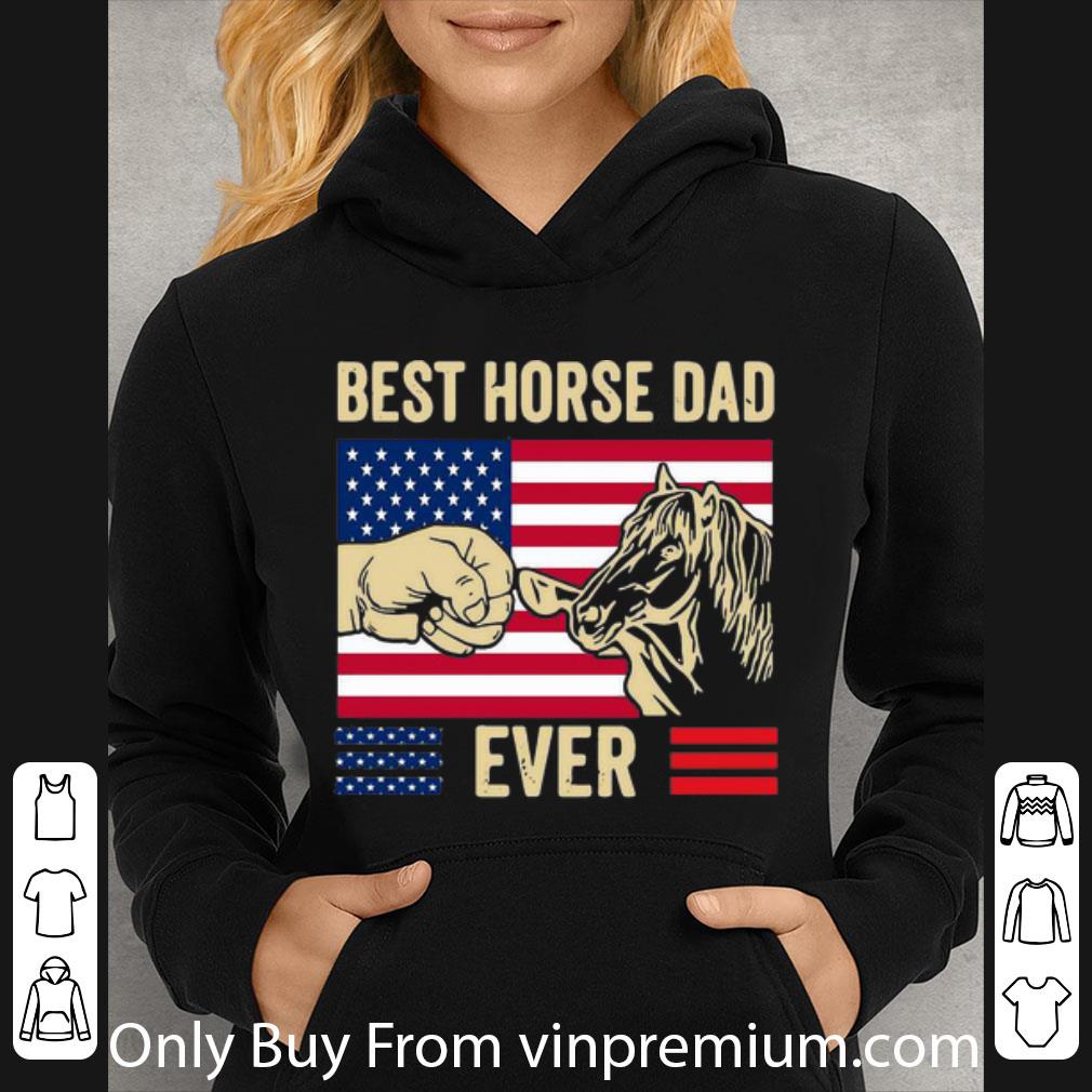9fb7b8d4 original best horse dad ever america flag independence day shirt 4 - Original Best Horse Dad Ever America Flag Independence Day shirt