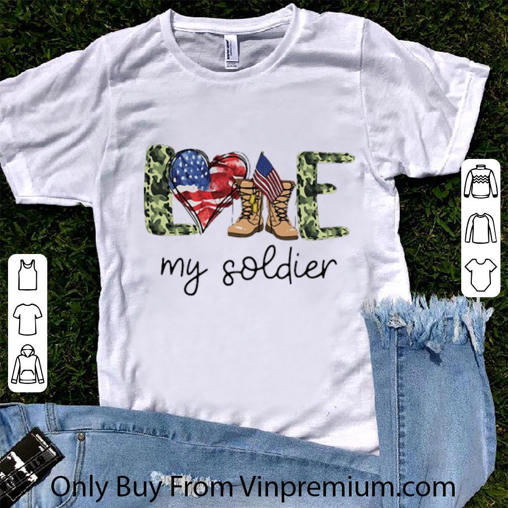 Nice Love My Veteran My Soldier American Flag shirt