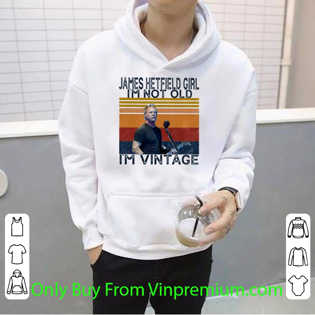 b573e848 great vintage james alan hetfield girl i m not old i m vintage shirt 4 - Great Vintage James Alan Hetfield Girl I’m Not Old I’m Vintage shirt