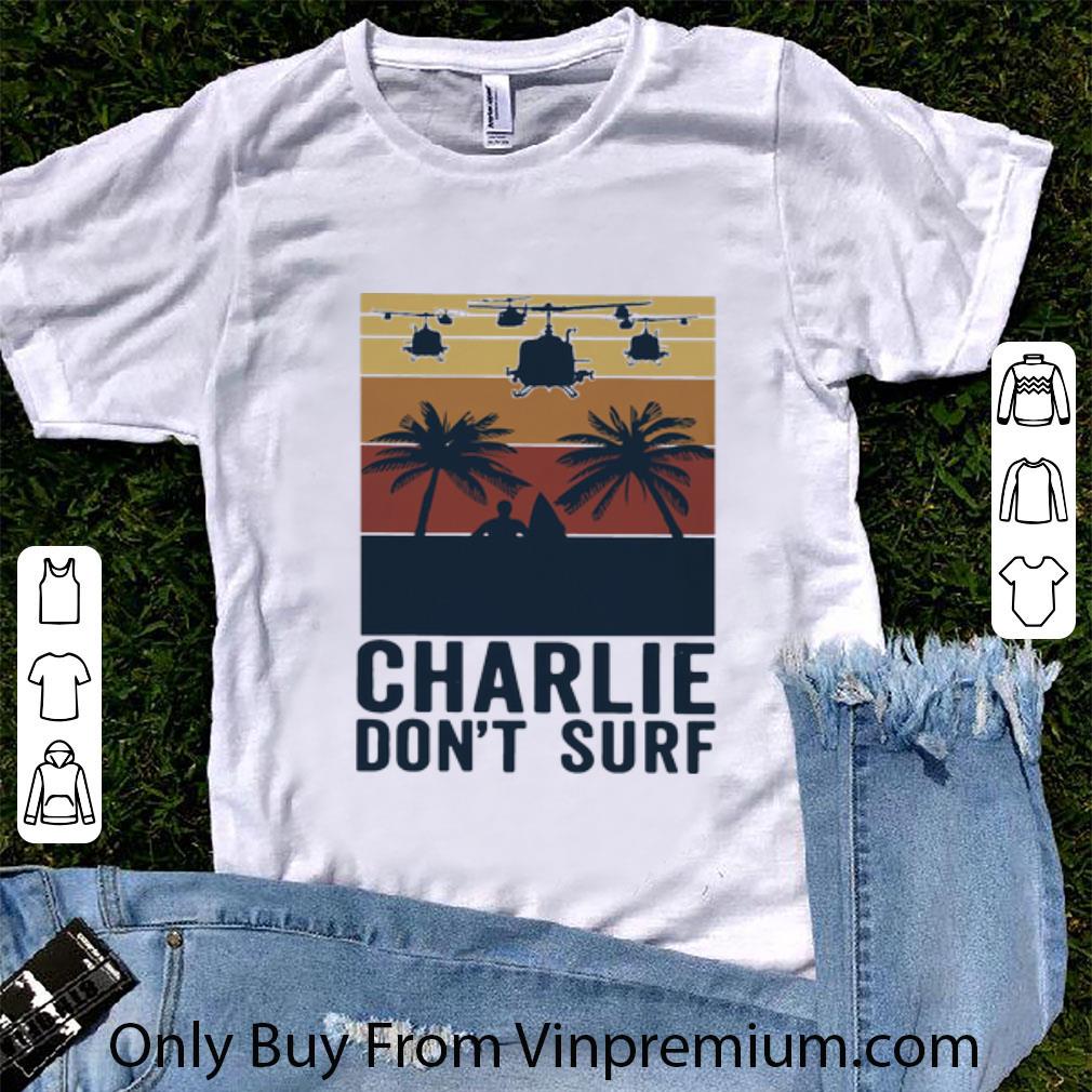 Premium Vintage Charlie Don’t Surf shirt