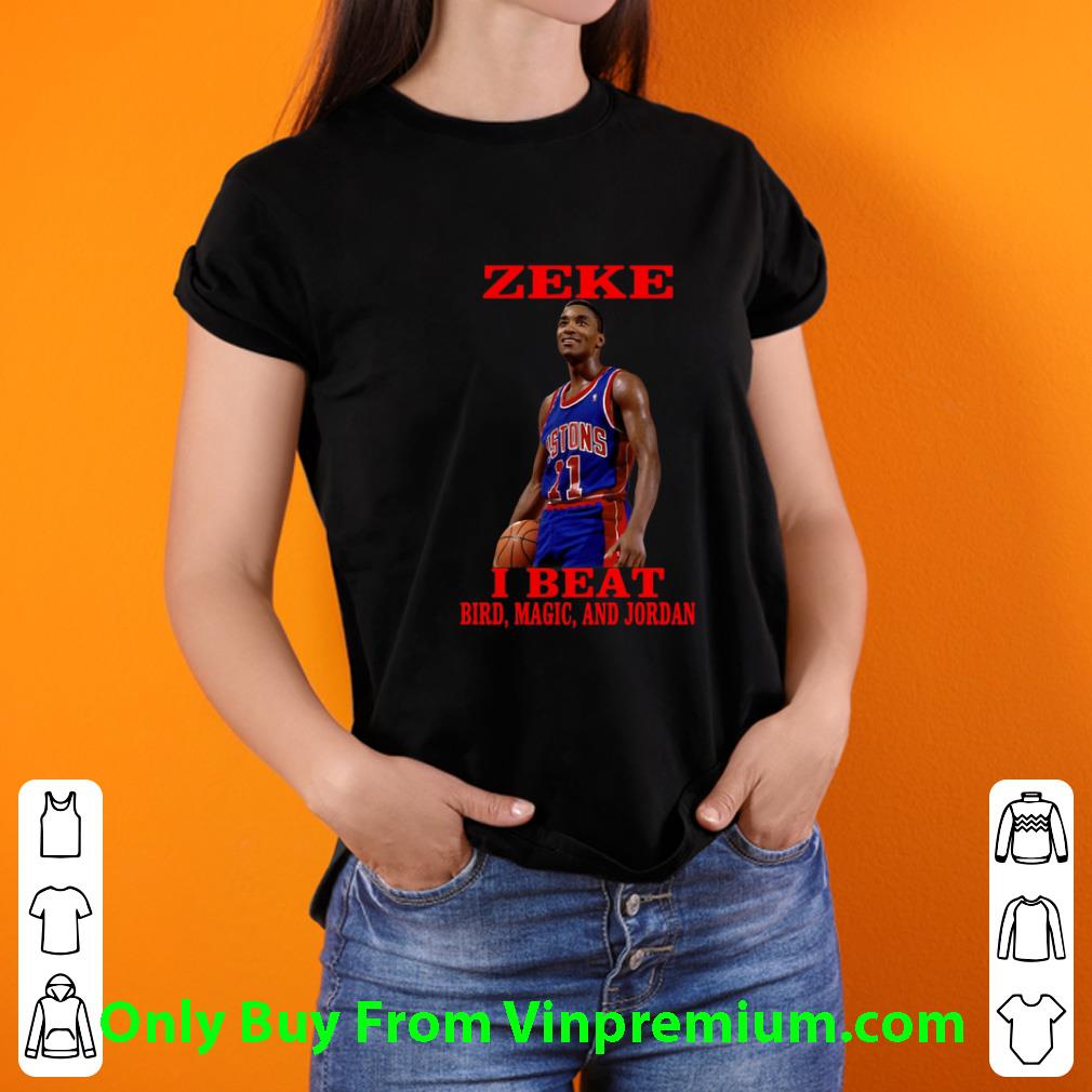 Isiah Thomas - Zeke I Beat Bird - Magic - And Jordan Shirt - Allbluetees -  Online T-Shirt Store - Perfect for your day to day!