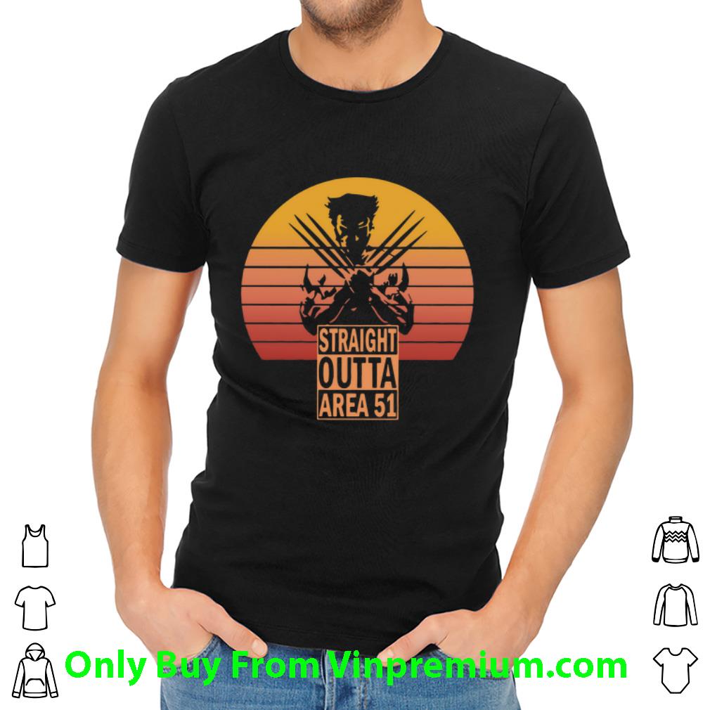 Hot Straight Outta Area 51 Wolverine shirt