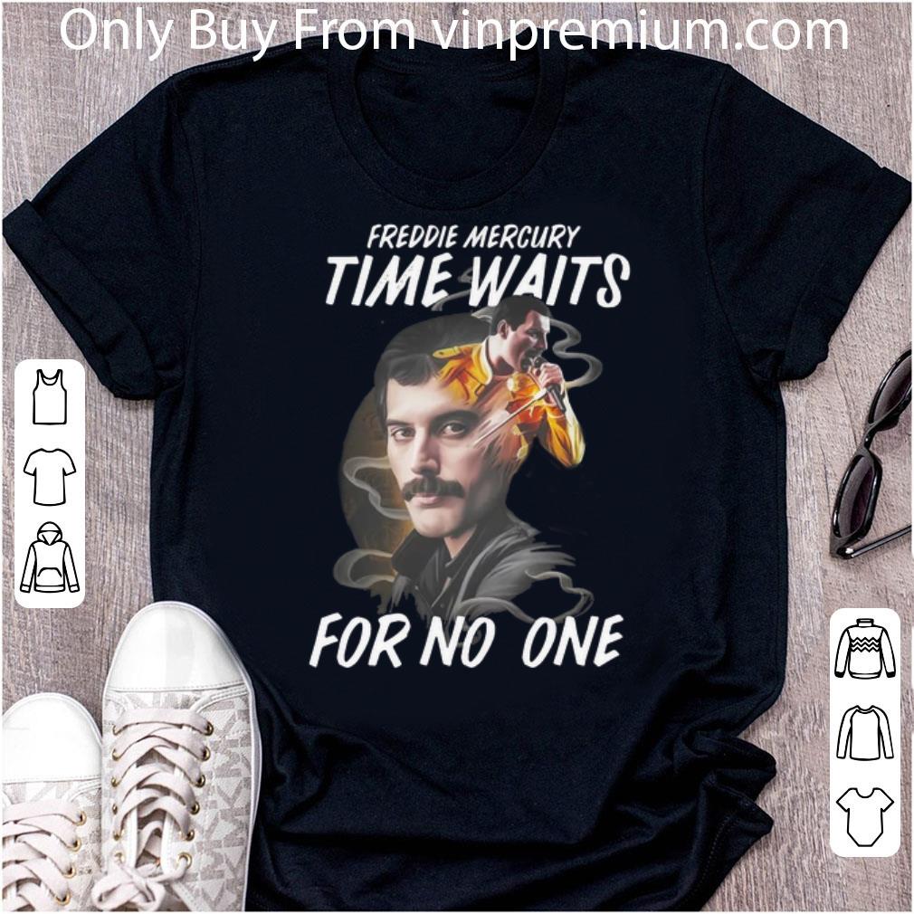 Nice Freddie Mercury Time Waits For No One shirt