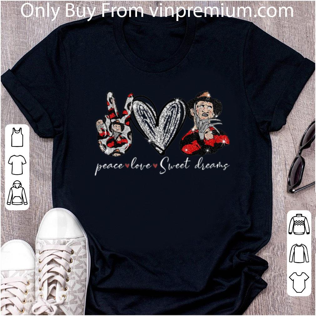 Top Peace Love Sweet Dreams Freddy Krueger shirt