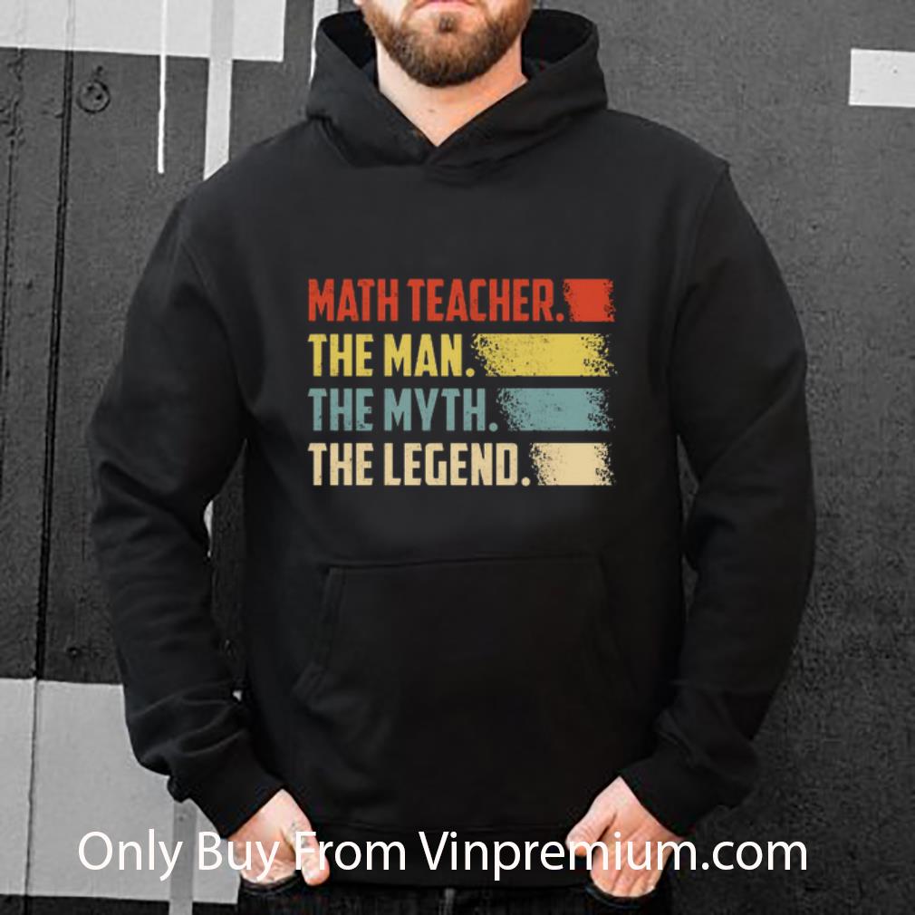 8565ddb3 original math teacher the man the myth the legend vintage shirt 4 - Original Math Teacher The Man The Myth The Legend Vintage shirt