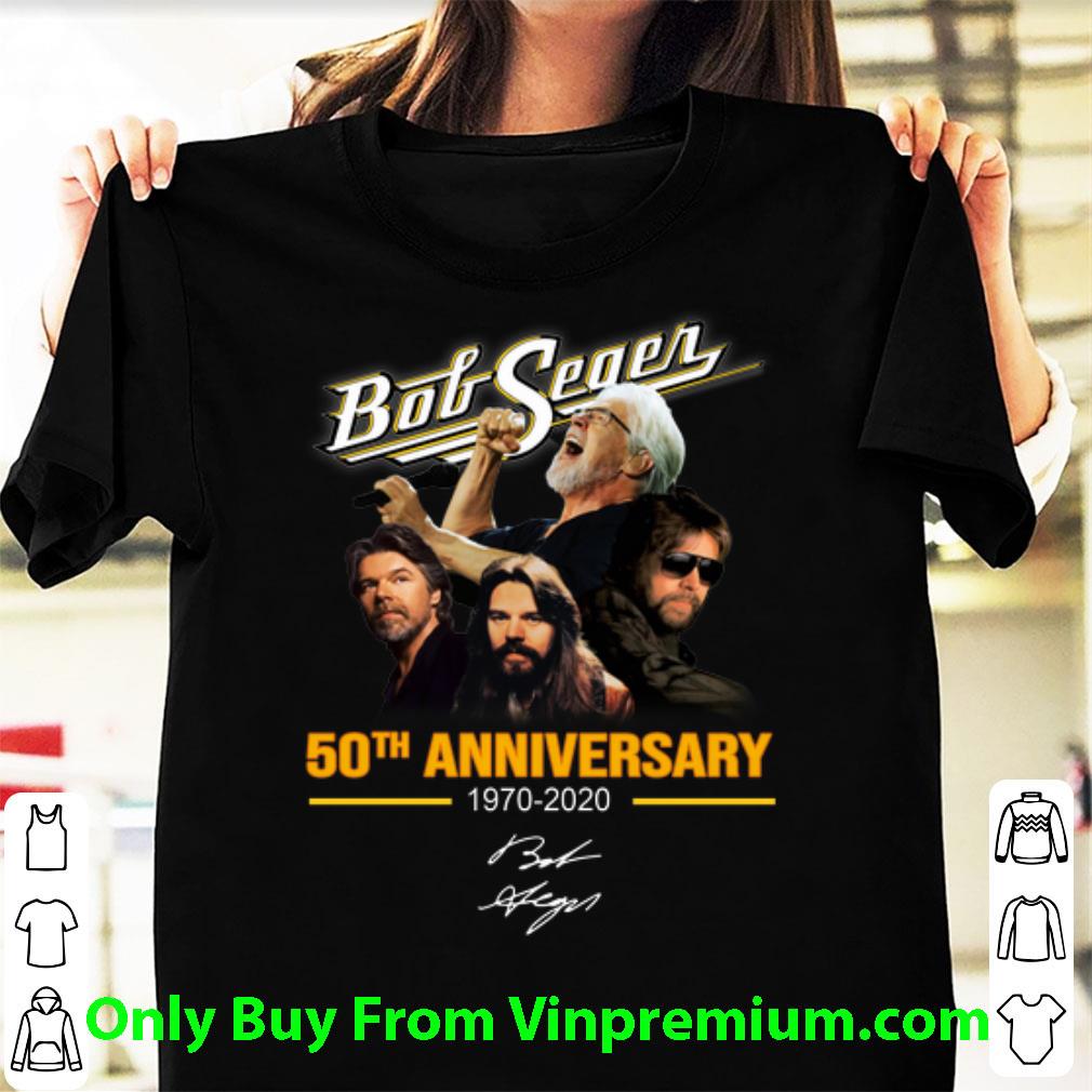 Pretty Bob Seger 50th Anniversary 1970-2020 Signature shirt