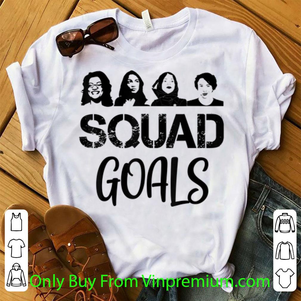 Top Feminist Squad Goals Ocasio Cortez Tlaib Pressley Omar shirt