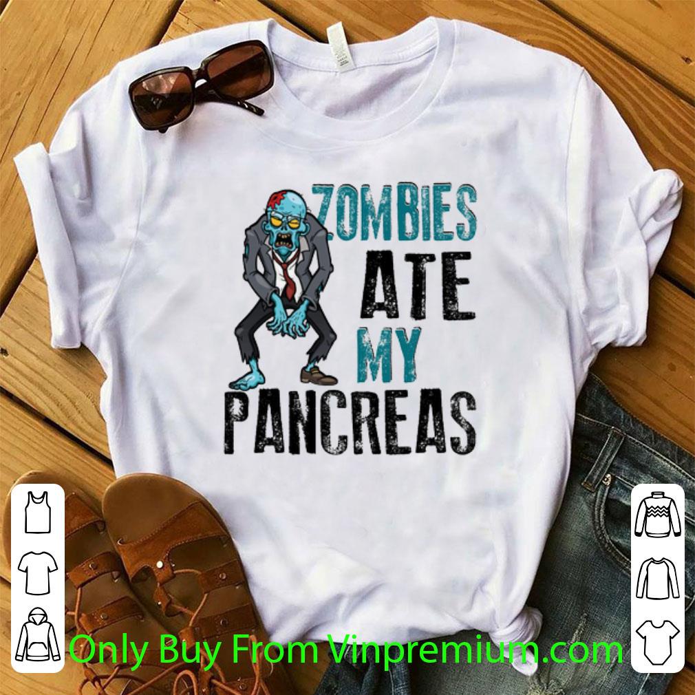 Nice Zombies Ate My Pancreas shirt